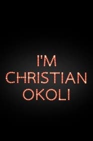 Im Christian Okoli' Poster