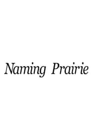 Naming Prairie' Poster