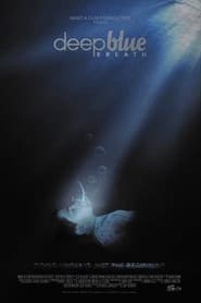 Deep Blue Breath' Poster
