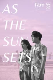 As the Sun Sets' Poster