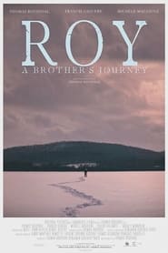 Roy a Brothers Journey' Poster