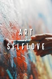 Art is Self Love' Poster