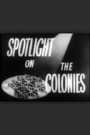 Spotlight on the Colonies' Poster