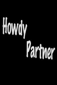 Howdy Partner' Poster