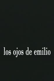 Los ojos de Emilio' Poster