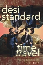 Desi Standard Time Travel' Poster