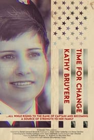 Time for Change The Kathy Bruyere Story' Poster