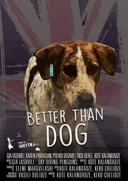 Better Than Dog' Poster