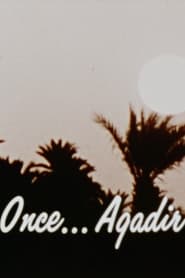 Once  Agadir' Poster