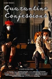 Quarantine Confessions' Poster
