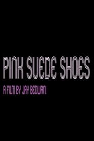 Pink Suede Shoes' Poster