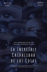 La Increble Casualidad de las Cosas' Poster