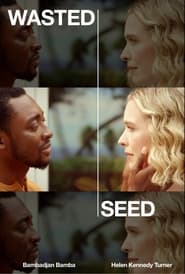 Wasted Seed' Poster
