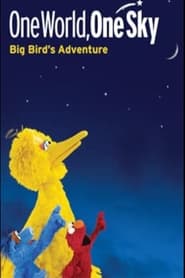 One World One Sky Big Birds Adventure' Poster
