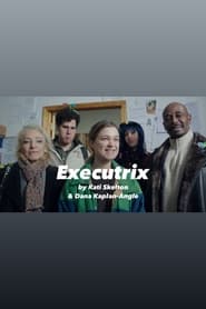 Executrix' Poster