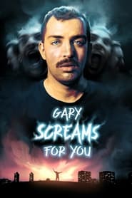 Streaming sources forGary Screams for You