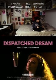 Dispatched Dream' Poster
