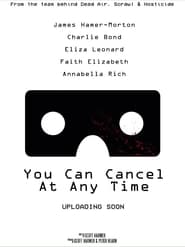 You Can Cancel at Any Time' Poster