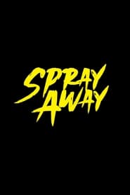 Spray Away' Poster