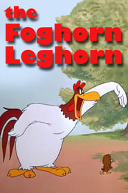 The Foghorn Leghorn' Poster