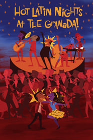 Hot Latin Nights at the Granada' Poster