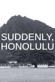Suddenly Honolulu' Poster