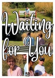 Waiting for You' Poster