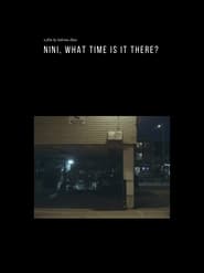 Nini What Time Is It There' Poster