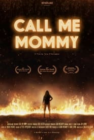 Call Me Mommy' Poster