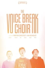 The Voice Break Choir' Poster