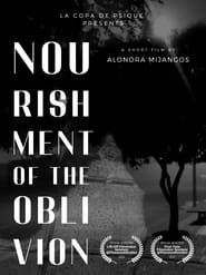 Nourishment of the oblivion' Poster