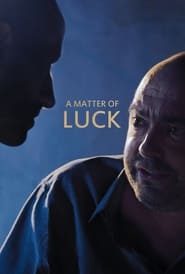 A Matter of Luck' Poster