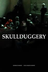 Skullduggery' Poster