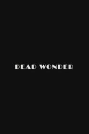 Dead Wonder' Poster
