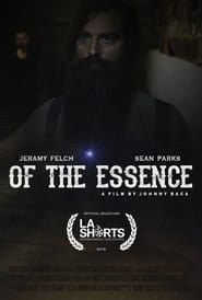 Of The Essence' Poster