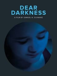 Dear Darkness' Poster