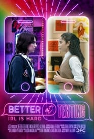 Better at Texting' Poster