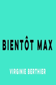 Bientt Max' Poster