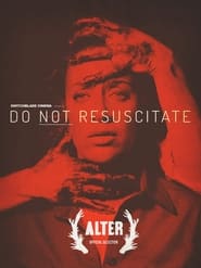 Do Not Resuscitate' Poster
