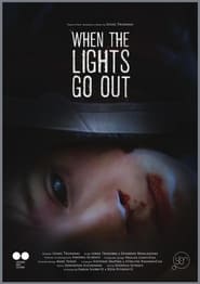 When the Lights Go Out' Poster