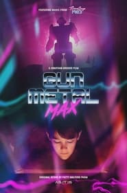 Gun Metal Max' Poster