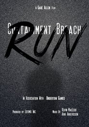 Containment Breach Run' Poster