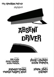 Absent Driver' Poster