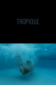 Tropique' Poster