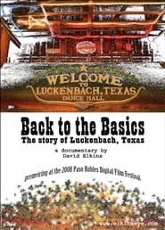 Back to the Basics The Story of Luckenbach Texas' Poster