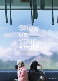 Show us your smile' Poster