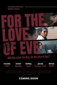 For the Love of Eve' Poster