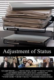 Adjustment of Status' Poster