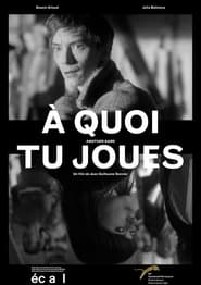 A quoi tu joues' Poster