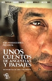 Unos Cuentos de Angustias y Paisajes' Poster